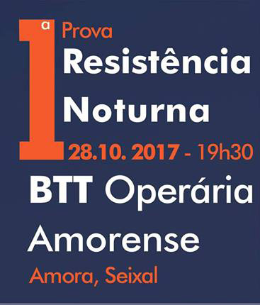 Cartaz da 1.ª Prova de Resistência Noturna BTT Operária Amorense